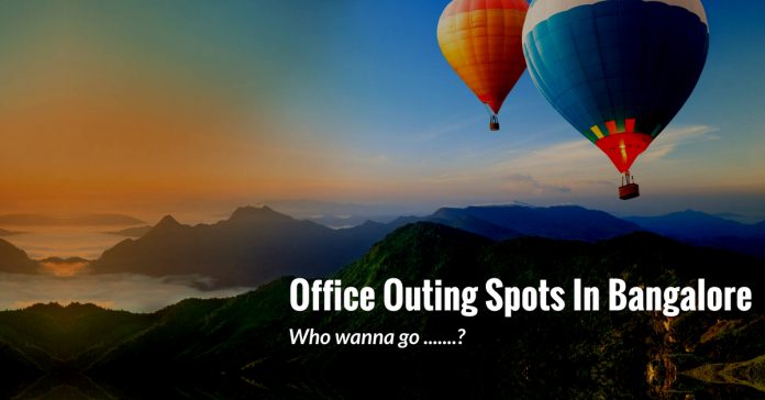 office outing spots in Bangalore