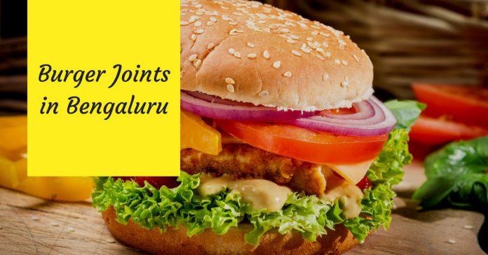 Burger Joints in Bangalore