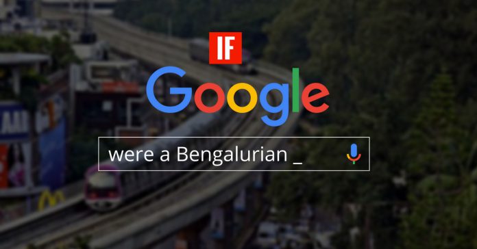 google were a bengalurian