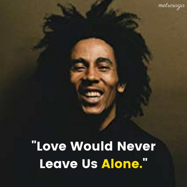 quotes by bob marley