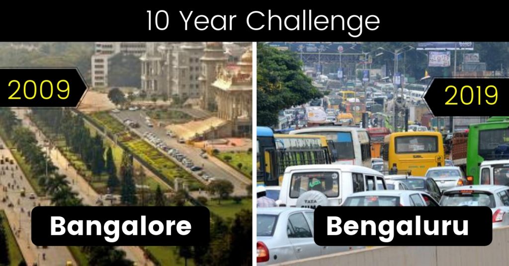 10 year challenge Bengaluru